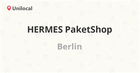 Hermes PaketShop Öffnungszeiten in Berlin, Eisenacher Straße 